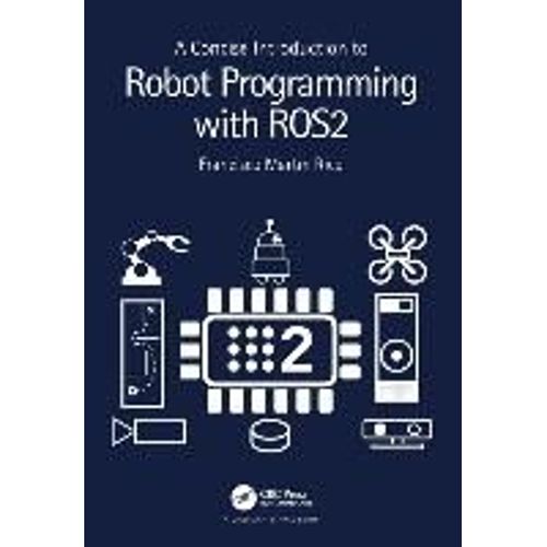 A Concise Introduction To Robot Programming With Ros2    Format Reli 