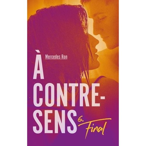A Contre-Sens - Tome 6 - Final    Format Grand Format 