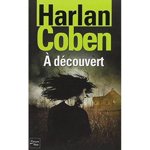 A Decouvert   de harlan coben  Format Broch 