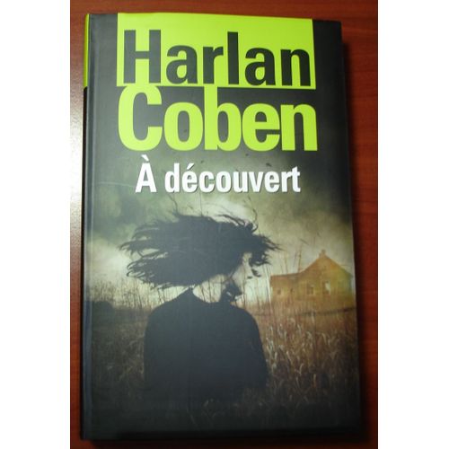 A Dcouvert   de Harlan Coben  Format Broch 