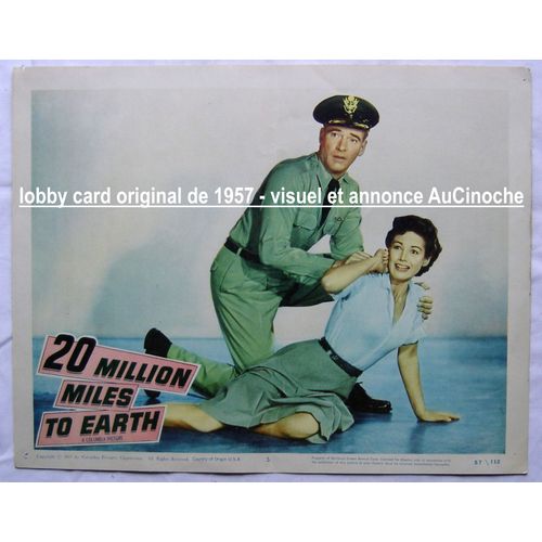  Des Millions De Kilomtres De La Terre (20 Million Miles To Earth) / Lobby Card Original U.S.A. De 1957 / De Nathan Juran / Avec William Hopper, Joan Taylor, Thomas Browne Henry