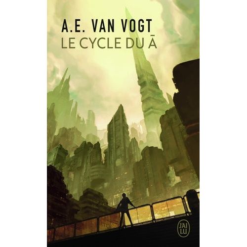 Le Cycle Du A   de Van Vogt Alfred Elton  Format Poche 