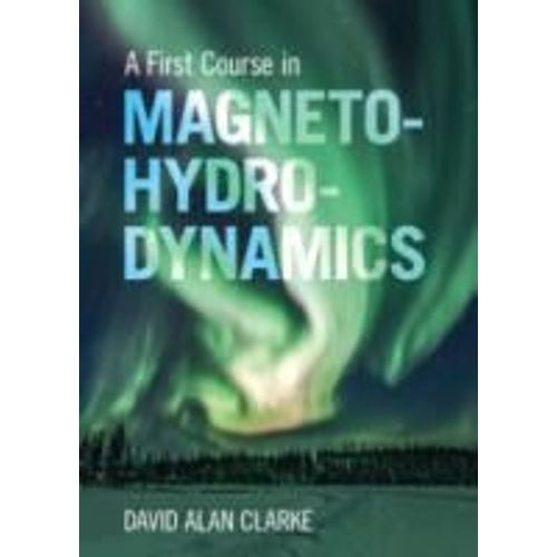 A First Course In Magnetohydrodynamics    Format Reli 