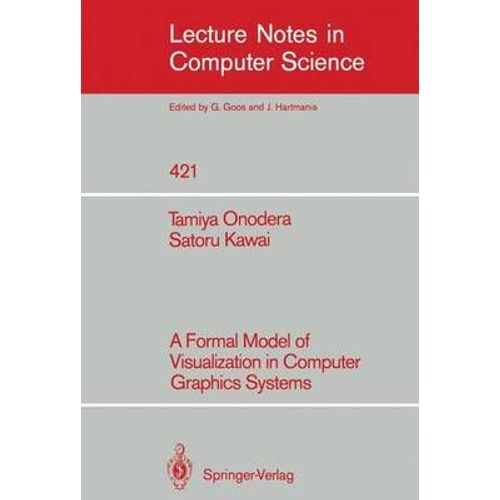 A Formal Model Of Visualization In Computer Graphics Systems   de Satoru Kawai  Format Broch 