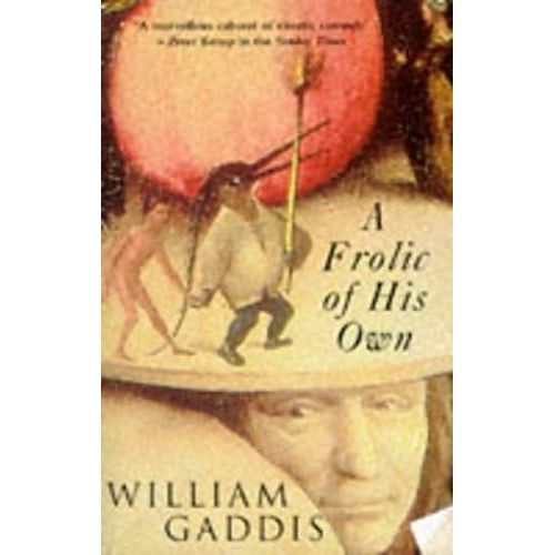 A Frolic Of His Own   de William Gaddis  Format Broch 