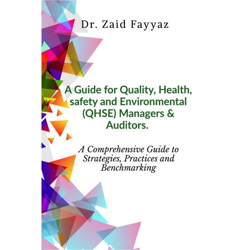 A Guide For Quality, Health, Safety And Environmental (Qhse) Managers & Auditors    Format Broch 