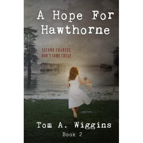 A Hope For Hawthorne   de Wiggins, Tom A  Format Broch 