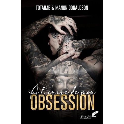A L'encre De Mon Obsession    Format Grand Format 