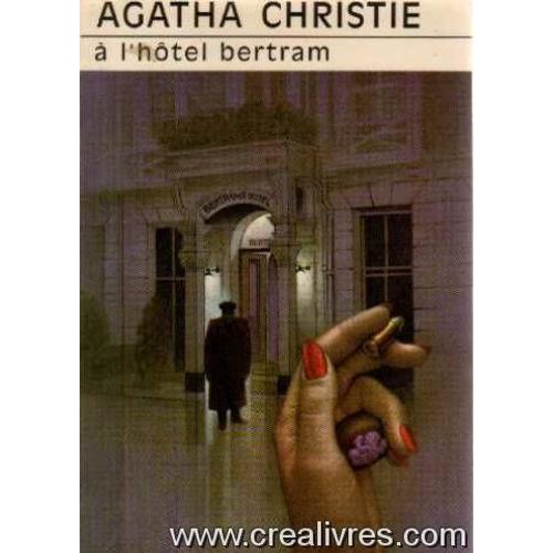 A L'hotel Bertram   de Agatha Christie  Format Broch 