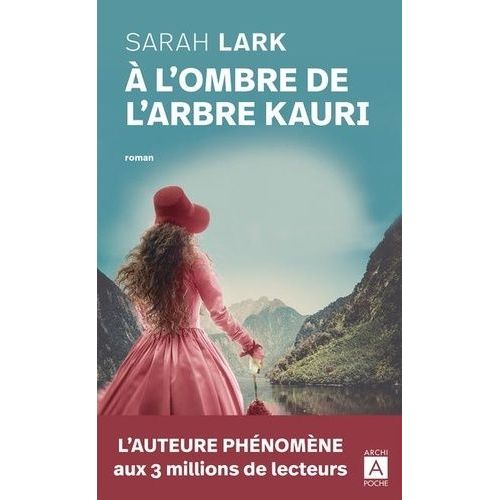 A L'ombre De L'arbre Kauri    Format Poche 