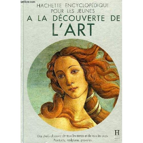 A La Dcouverte De L'art   de Hubert Comte  Format Reli 