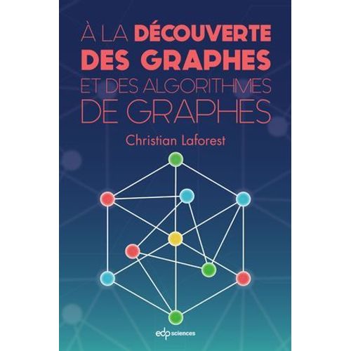  La Dcouverte Des Graphes Et Des Algorithmes De Graphes  