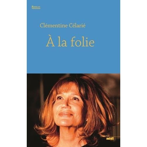 A La Folie    Format Grand Format 