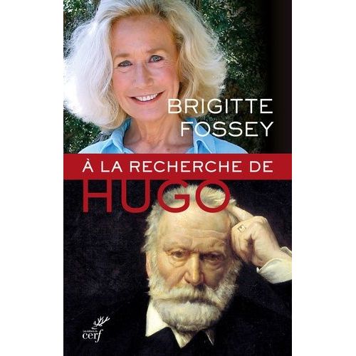 A La Recherche De Victor Hugo    Format Beau livre 