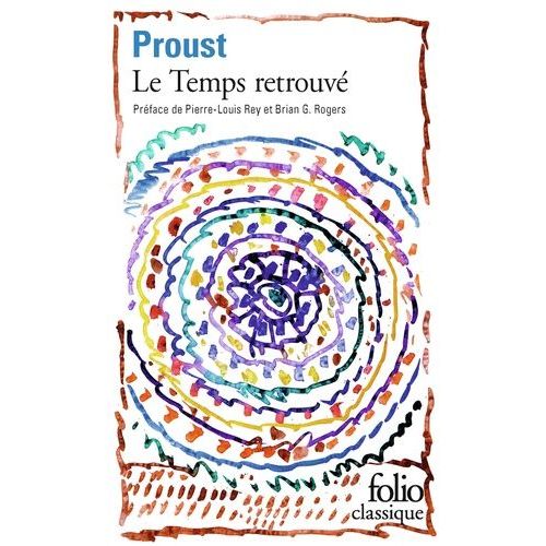 A La Recherche Du Temps Perdu - Tome 7 - Le Temps Retrouv    Format Poche 