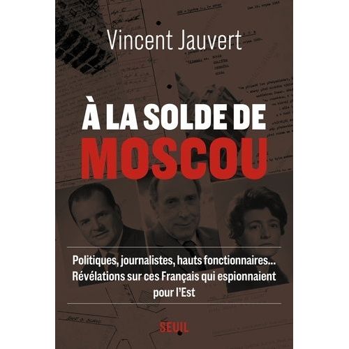 A La Solde De Moscou   de Jauvert Vincent  Format Beau livre 