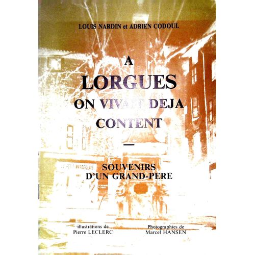  Lorgues On Vivait Dj Content - Louis Nardin Et Adrien Codoul   