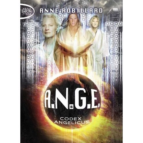 A.N.G.E. Tome 5 - Codex Angelicus   de Robillard Anne  Format Poche 