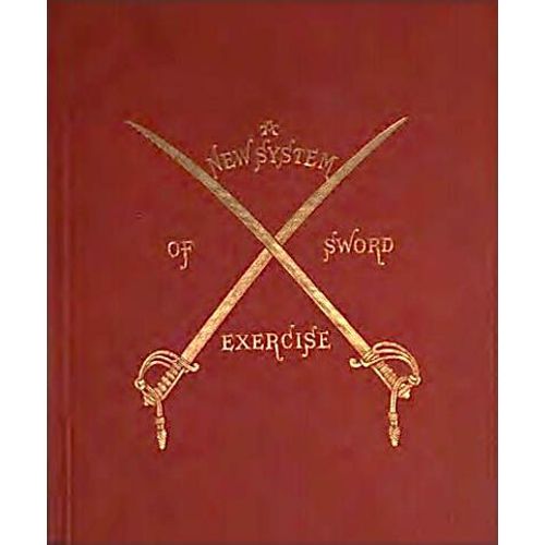A New System Of Sword Exercise For Infantry   de Burton, Richard Francis (1821-1890)  Format Cartonn 