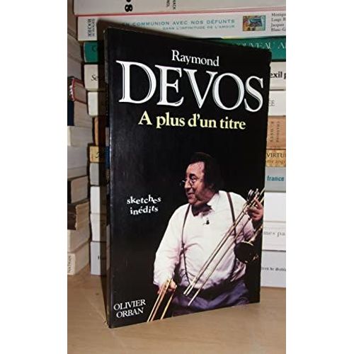 A Plus D'un Titre   de raymond devos  Format Broch 