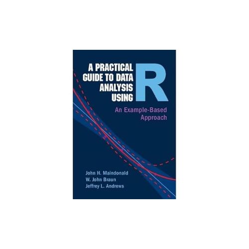 A Practical Guide To Data Analysis Using R    Format Reli 