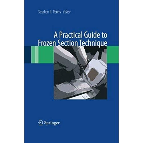 A Practical Guide To Frozen Section Technique    Format Broch 