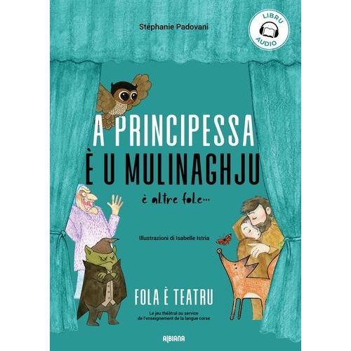 A Principessa  U Mulinaghju - Suivi De 