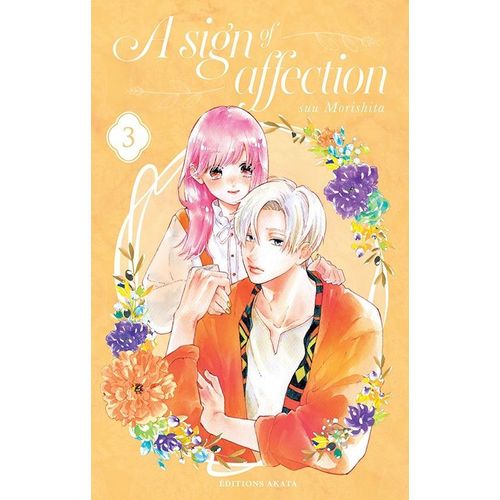 A Sign Of Affection - Tome 3    Format Tankobon 