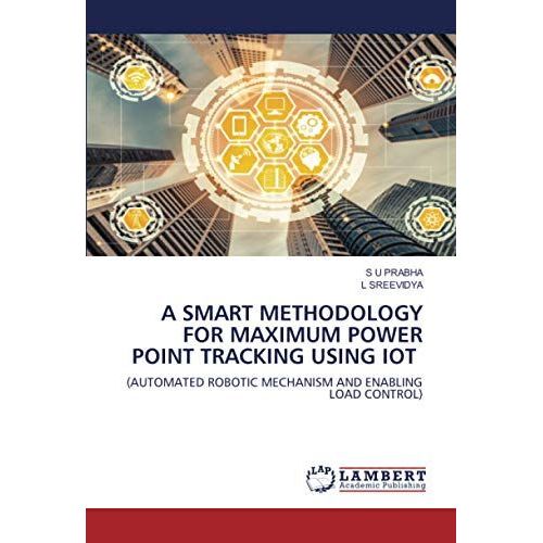 A SMART METHODOLOGY FOR MAXIMUM POWER POINT TRACKING USING IOT Rakuten