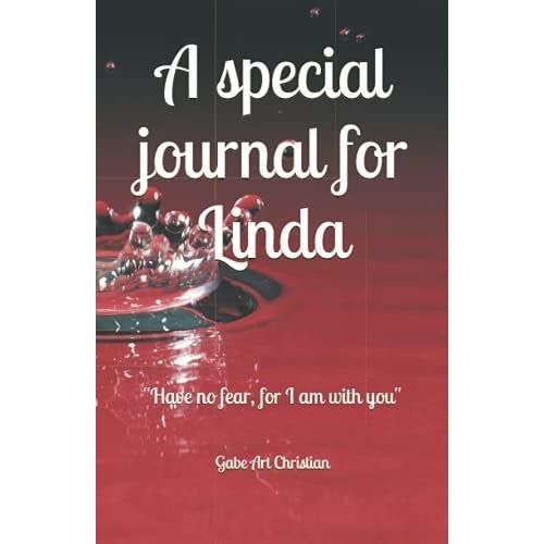 A Special Journal For Linda: 