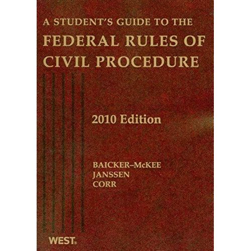 A Student's Guide To The Federal Rules Of Civil Procedure, 2010   de John B. Corr  Format Broch 