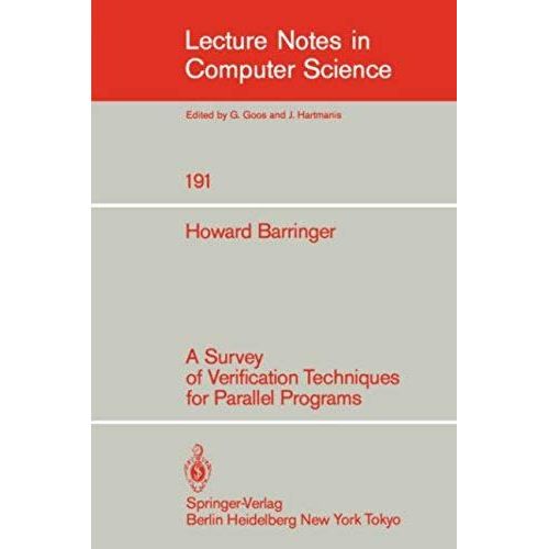 A Survey Of Verification Techniques For Parallel Programs   de Howard Barringer  Format Broch 
