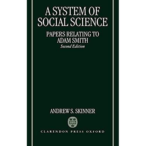 A System Of Social Science (Papers Relating To Adam Smith)    Format Reli 