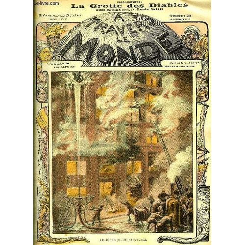 A Travers Le Monde N 26 - Le Jet D Eau De Sauvetage Par Jo Traveller, Un Descendant De Robinson Par Le Dr Fox, Une Chasse A Java Par Sergys, En Kabylie Par Mlle F. Terrier, Une Marguerite(...)   de COLLECTIF 