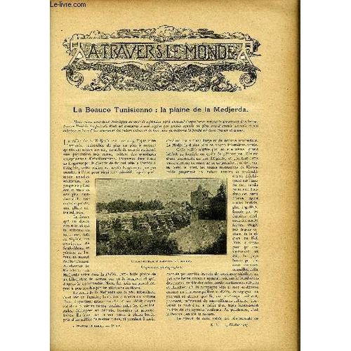 A Travers Le Monde N 8 - La Beauce Tunisienne : La Plaine De La Medjerda, En Attendant Les Transsahariens - La Locomotion Automobile Dans Le Sahara, Une Laine Vgtale : Le Kapok, Le Premier Temple(...)   de COLLECTIF 