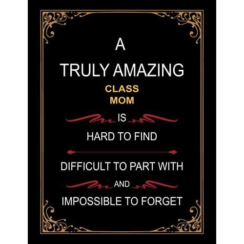 A Truly Amazing Venture Capital Analyst Is Hard To Find Difficult To Part With And Impossible To Forget: Class Mom Appreciation Gifts Lined Notebook Journal Diary 120 Pages 8.5 X 11 Gift Idea   de press, Nataly  Format Broch 