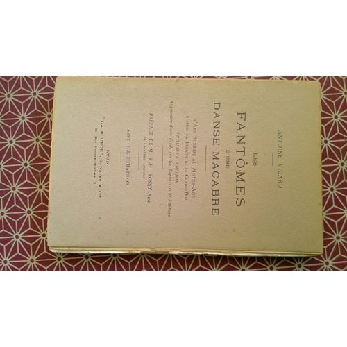 A. Vicard. Les Fantmes D(')Une Danse Macabre - L(')Art Funbre Au Moyen ge D(')Aprs La Fresque De La Chaise - Dieu. Edition Augmente D(')Une tude Sur Les Tapisseries De L(')Abbaye. La Source 1918   