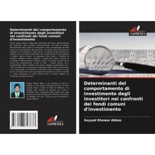 Determinanti Del Comportamento Di Investimento Degli Investitori Nei Confronti Dei Fondi Comuni D'investimento    Format Broch 