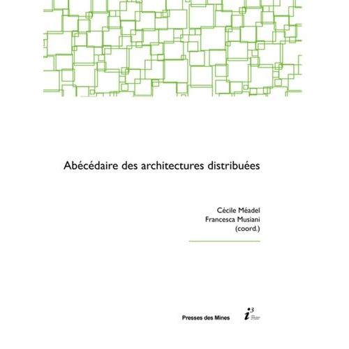 Abcdaire Des Architectures Distribues    Format Broch 