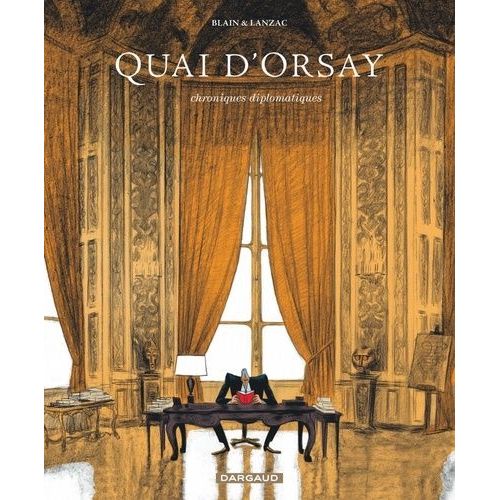 Quai D'orsay - Tome 1    Format Album 