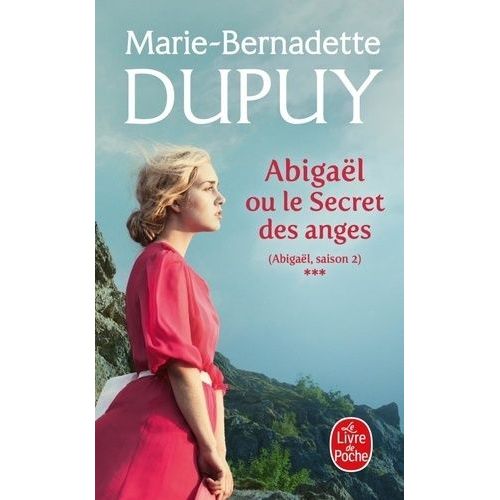 Abigal - Tome 3 - Le Secret Des Anges   de Dupuy Marie-Bernadette  Format Poche 