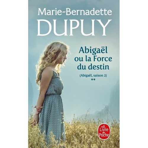 Abigal - Tome 2 - La Force Du Destin    Format Poche 