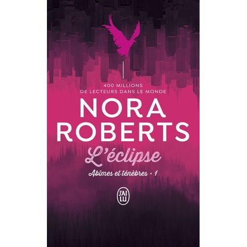 Abmes Et Tnbres - Tome 1 - L'clipse   de Roberts Nora  Format Poche 