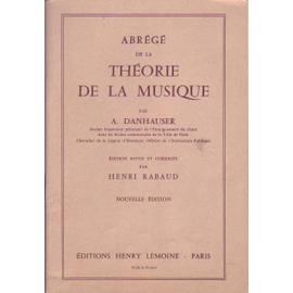 Abrégé de la théorie de la musique - Nouvelle édition. de A.Danhauser
