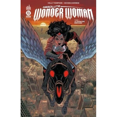 Absolute Wonder Woman - Tome 1 - La Dernire Amazone    Format Album 