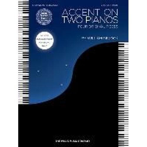 Accent On Two Pianos: Intermediate To Advanced Level    Format Broch 