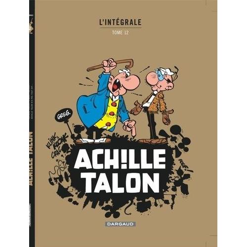 Achille Talon L'intgrale Tome 12   de Greg  Format Album 