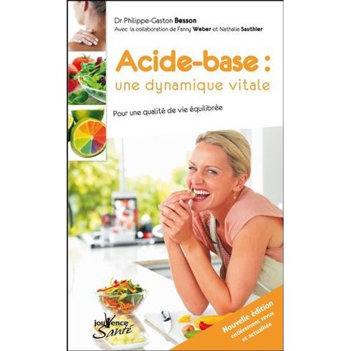 Acide-Base : Une Dynamique Vitale (Nouvelle dition)  