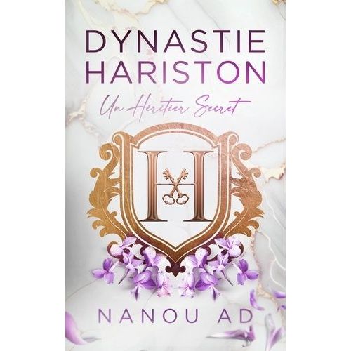 Dynastie Hariston - Tome 1 - Un Hritier Secret    Format Grand Format 