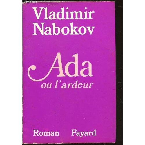 Ada Ou L'ardeur   de vladimir nabokov  Format Broch 